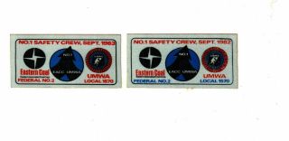 Set Of 2 82/83 Old Federal 2 Eastern Coal Co.  Coal Mining Stickers 1178