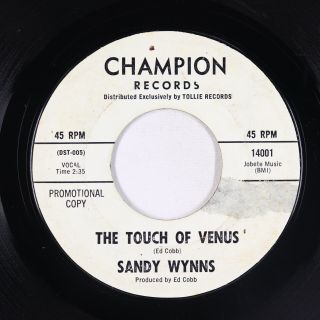 Northern Soul 45 - Sandy Wynns - The Touch Of Venus - Champion - Mp3