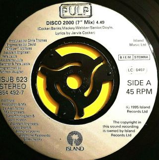 Pulp - Disco 2000 - Very Scarce 7 " Black Vinyl Jukebox Promo Only 45 - Isjb 623