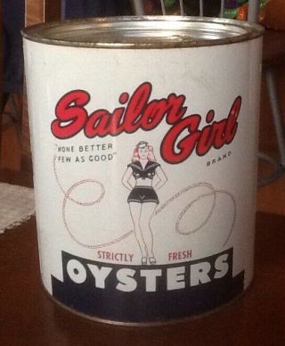 Vintage Sailor Girl Brand Oyster Can - Gallon Tin Can - Packer Nj 6