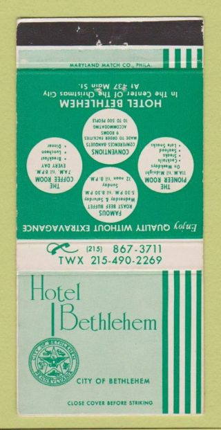 Matchbook Cover - Hotel Bethlehem Pa 30 Strike