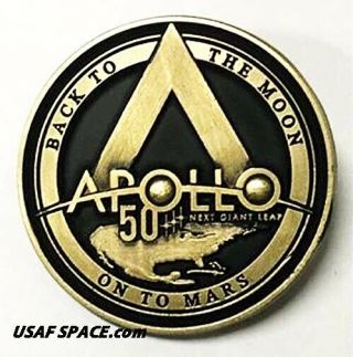 Apollo 11 50th - Lunar Flown Metal - Back To The Moon,  On To Mars - Pin