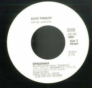 Elvis Presley 1984 Japan Promo Only 45 ' SPEEDWAY THERE AIN ' T NOTHING LIKE A SONG 3