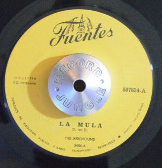 Latin Funk 45 - The Afrosound - La Mula /michi Y Sus Bravos Salsa Fuentes Hear