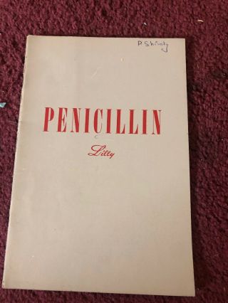 Vintage Eli Lilly Penicillin 40’s Medical Phar