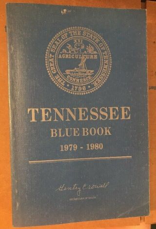 Tennessee Blue Book 1979 - 1980 Gentry Crowell Lamar Alexander