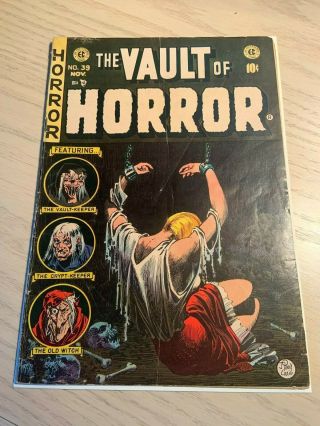 Ec The Vault Of Horror 39 Classic 1950s Ec Horror Torture Cover