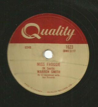 Rockabilly 78 - Warren Smith - Miss Froggie - (sun Cut) Hear - 1957 Quality 1623