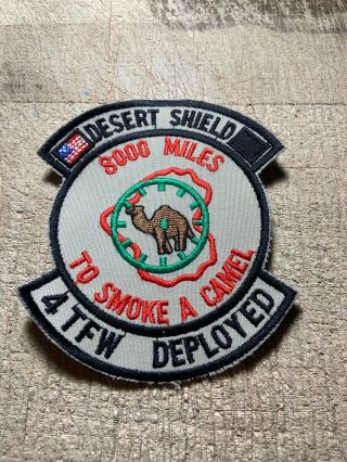 Desert Shield/1990s? Us Air Force Patch - 4th Tfw Deployed - Usaf Beauty