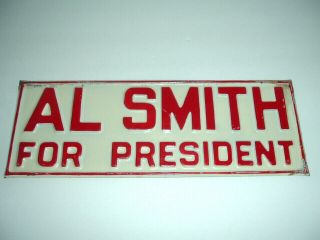 Vintage 1928 Al Smith For President Metal License Plate Car Tag