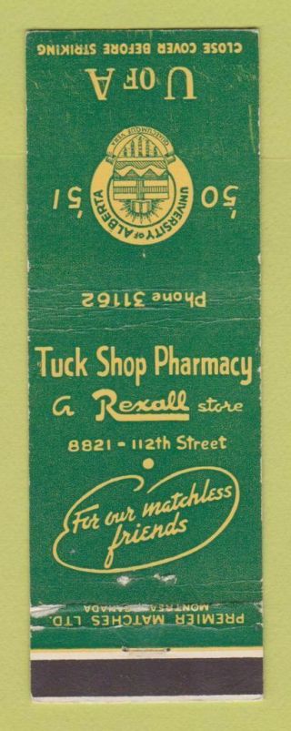Matchbook Cover Tuck Drug Store Rexall 1951 University Of Alberta Edmonton Wear