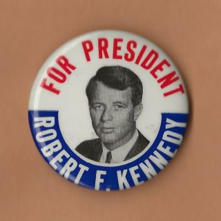 1968 Robert F Kennedy 1 - 3/4 " / " Classic 60 