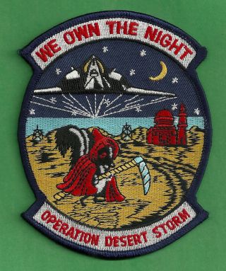 Operation Desert Storm B - 117 Military Aircraft Patch We Own The Night