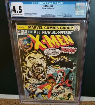X - Men 94,  (1975) Cgc 4.  5 With Off - White To White Pages,  X - Men Begin.