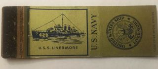 Vintage Matchbook Cover Matchcover Us Navy Ship Uss Livermore