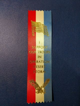 Operation Desert Storm - I Support Our Troops Ribbon