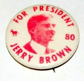 1980 Jerry Brown Presidential Campaign Pin Pinback Button Political Election