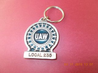 Vintage Local 235 Uaw Union Key Fob United Auto Workers Made In Usa R & M Ind.