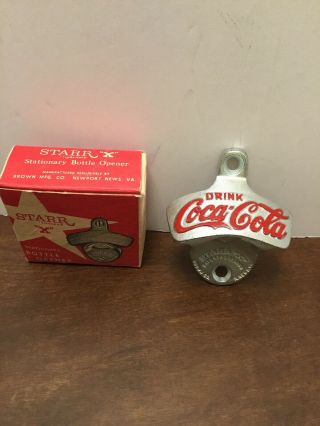 Vintage Coca - Cola Starr " X " Stationary Bottle Opener No Screws
