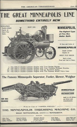 The Great Minneapolis Line,  The Minneapolis Threshing Machine Co.  Our 1903 Machine