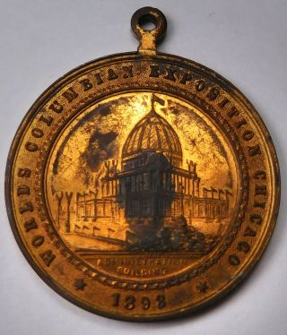 Chicago,  Illinois - 1893 Columbian Exposition Administration Bldg.  Medal W/ Fob