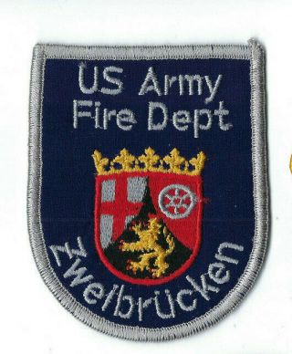 Defunct Us Army Zweibrücken Germany Feuerwehr Fire Dept.  Patch -