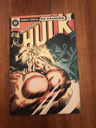 The Incredible Hulk 181 Wolverine 1st Appearance 1974 French Canadain Edition