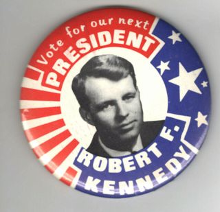Political Pin 1968 Robert F Kennedy Pin Rfk Pin 3 1/2 "