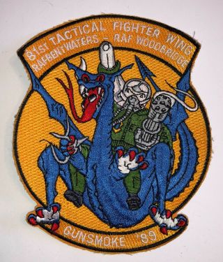 Usaf 81st Tactical Fighter Wing Raf Bentwaters Woodbridge Gunsmoke 1989 Patch