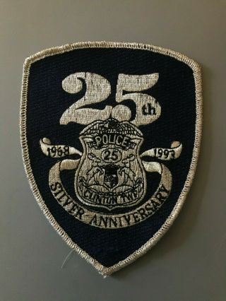 State Of Michigan Patch 25th Silver Anniversary 1968 - 1993 Clinton Twp Police