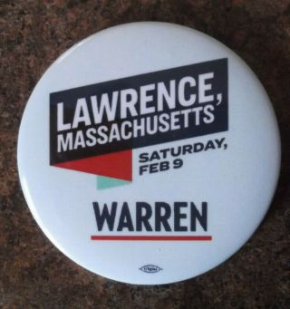 2020 Democrat Elizabeth Warren President Lawrence Massachusetts Dated Button