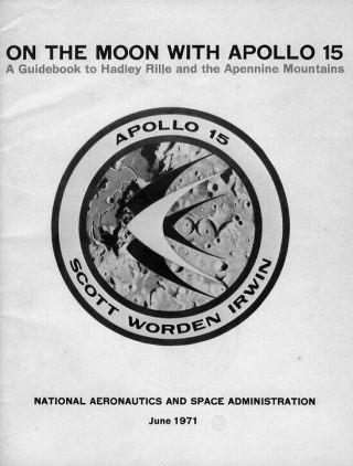 Apollo 15 / - 1971 Nasa Publication - " On The Moon With Apollo 15 "