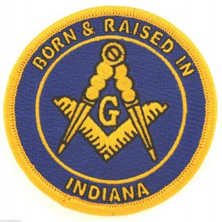 2 Master Mason Born & Raised In Indiana Masonic Patches