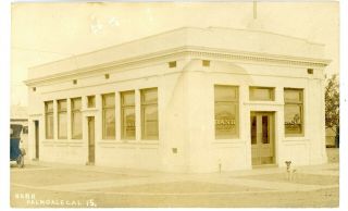 Palmdale California Ca - Antelope Valley Bank Building - Rppc Postcard