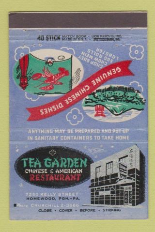 Matchbook Cover - Tea Garden Chinese Restaurant Pittsburgh Pa 40 Stick