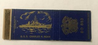 Vintage Matchbook Cover Matchcover Us Navy Uss Charles H Roan Dd 853