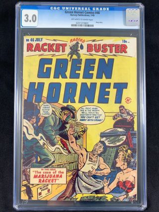 Green Hornet Comics 46 Cgc 3.  0 Harvey 1949 Golden Age Crime Drug & Marijuana