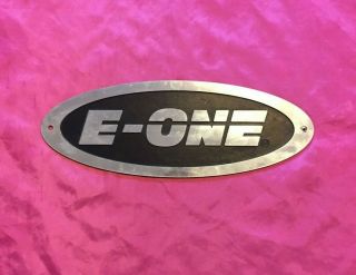 E - One Small Fire Truck Emblem Plate Sign 14 1/2 " X 5 1/4 " - Fire Apparatus