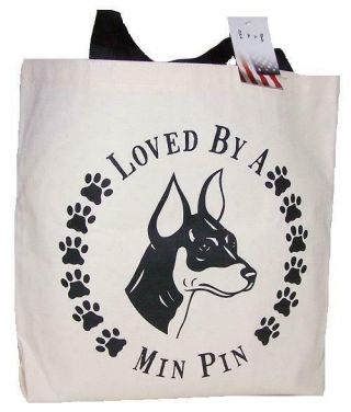 Loved By A Miniature Pinscher Tote Bag Made In Usa Min Pin