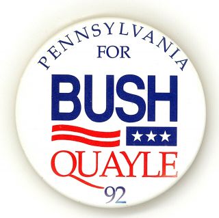 Scarce " Pennsylvania For Bush - Quayle 