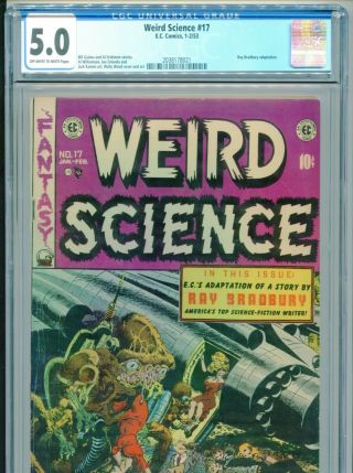 1953 Ec Comics Weird Science 17 Wally Wood Jack Kaman Sci - Fi Cgc 5.  0 Ow - W Box7
