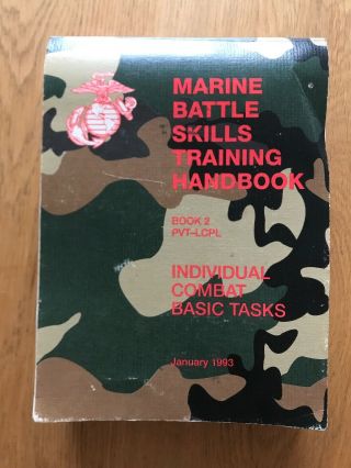 Marine Battle Skills Training Handbook,  Individual Combat Basic Tasks - 1993 2
