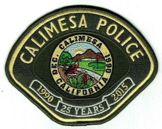 Calimesa California Prototype 25 Years Ca Police Patch