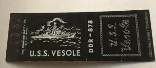 Vintage Matchbook Cover Matchcover Us Navy Ship Uss Vescole Ddr 878