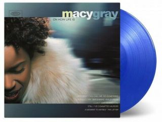 Macy Gray: On How Life Is (20th Anniversary) 180g Blue Coloured Vinyl Lp Record