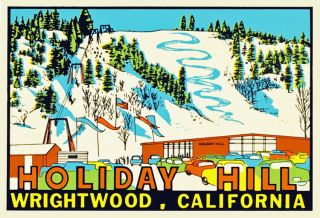 Wrightwood Holiday Hill Ski Lodge Poster
