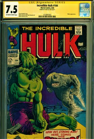 Incredible Hulk 104 Cgc 7.  5 Signature Series - Signed By Stan Lee Classic Rhino