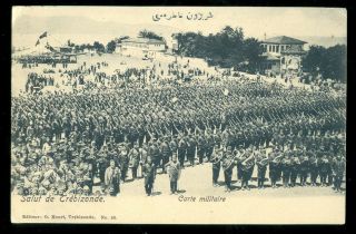 Turkey Ottoman Empire Trebizond Trabzon The Military Parade