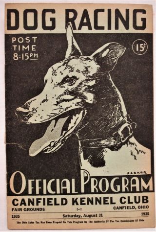 Dog Racing Official Program Canfield Ohio Kennel Club August 31 1935
