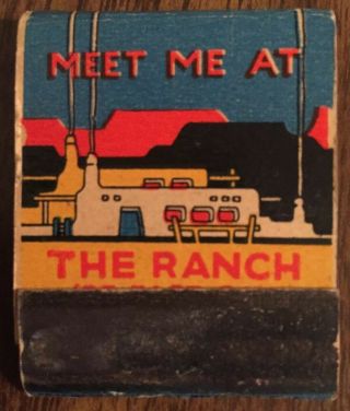 Vintage Matchbook Match Cover The Ranch 123 East Oak Chicago